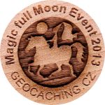 Magic full Moon Event 2013