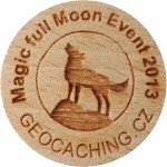 Magic full Moon Event 2013