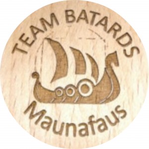 TEAM BATARDS Maunafaus