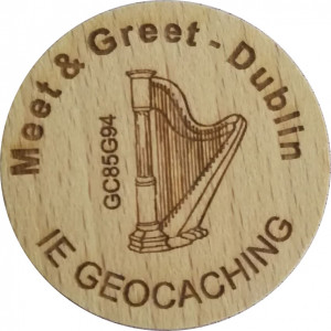Meet & Greet - Dublin
