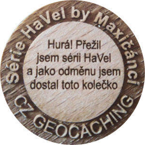 Série HaVel by Maxičánci
