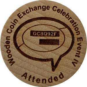 Wooden Coin Exchange Celebration Event IV