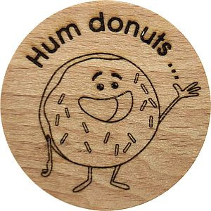 Hum donuts ...