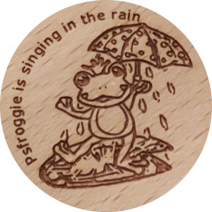 Psfroggie is singing in the rain