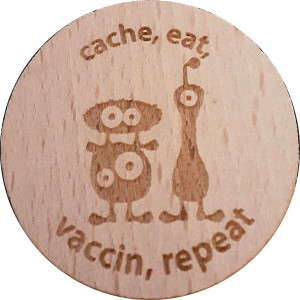 cache, eat, vaccin, repeat