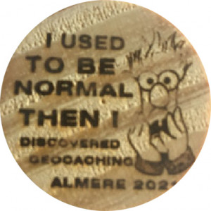 I used to be normal then I discovered geocaching Almere 2021