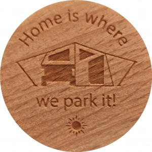 Home is where we park it! 