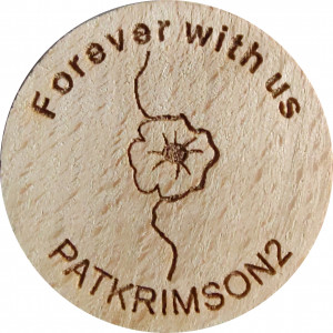 Forever with us PATKRIMSON2