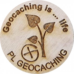 Geocaching is ... life