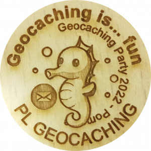 Geocaching is... fun geocaching party 2022-Pomorze