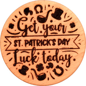 Get your ST. PATRICK'S DAY Lucky today