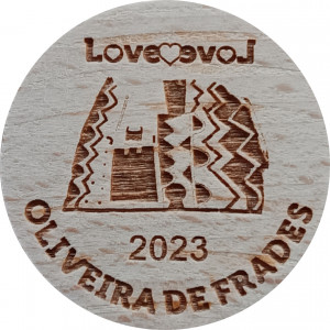 Love♡Love 2023 OLIVEIRA DE FRADES